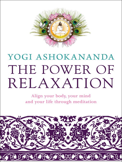 Title details for The Power of Relaxation by Yogi Ashokananda - Available